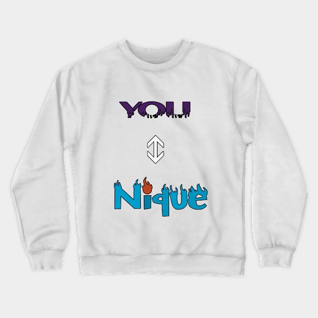 You-Nique Crewneck Sweatshirt by DesigningJudy